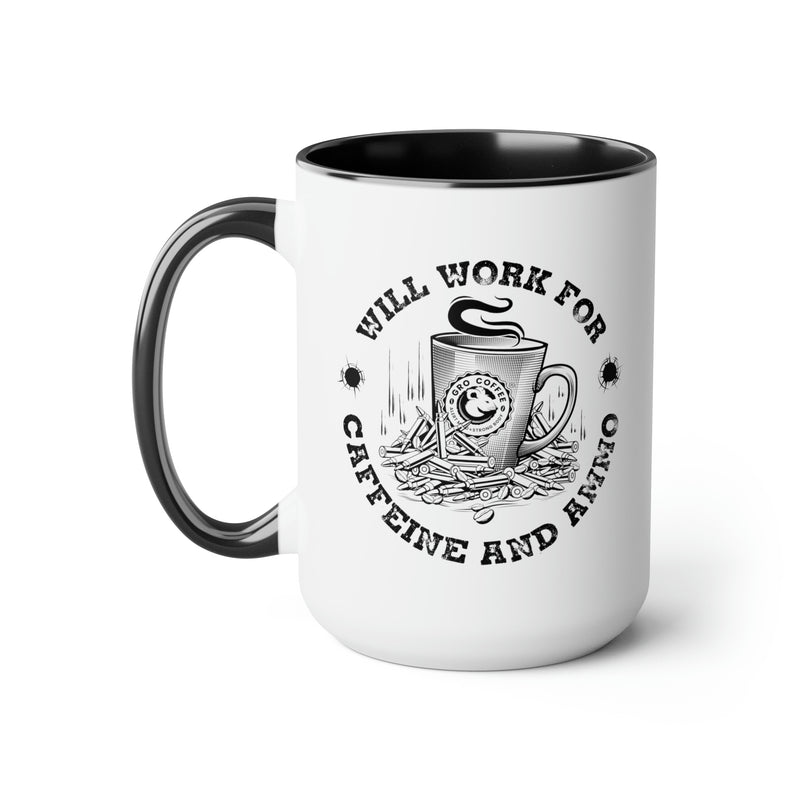 Will Work for Caffeine and Ammo, Two-Tone Coffee Mugs, 15oz